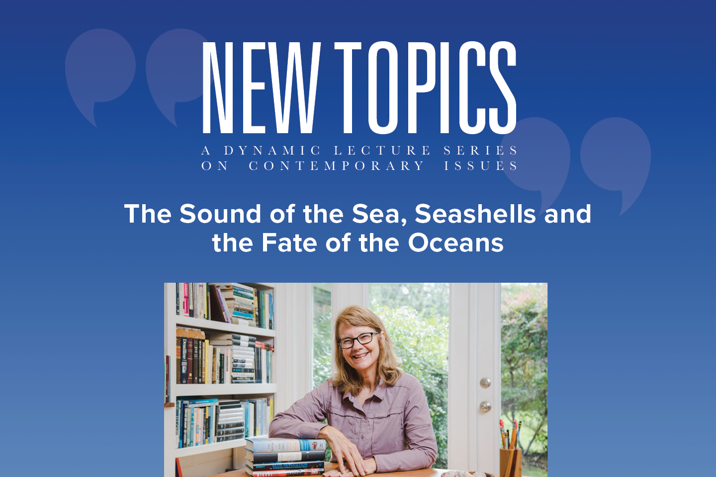 New Topics The Sound Of The Sea Seashells And The Fate Of The Oceans New College Of Florida